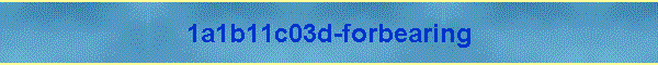 1a1b11c03d-forbearing