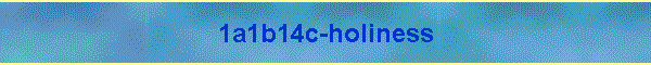 1a1b14c-holiness