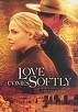Love Comes Softly
